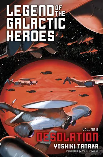 Легенда о героях Галактики, том 8: Запустение